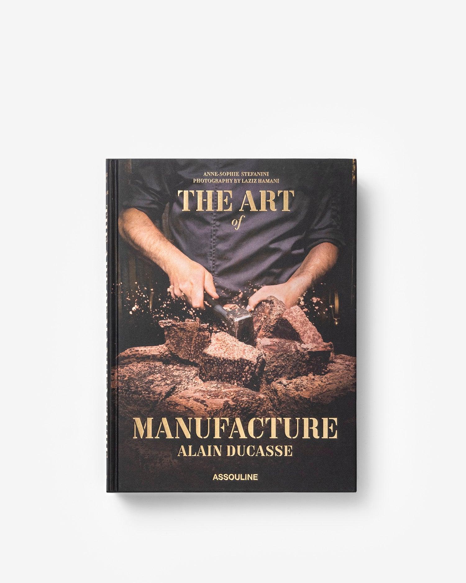 The Art of Manufacture: Alain Ducasse - Image 3