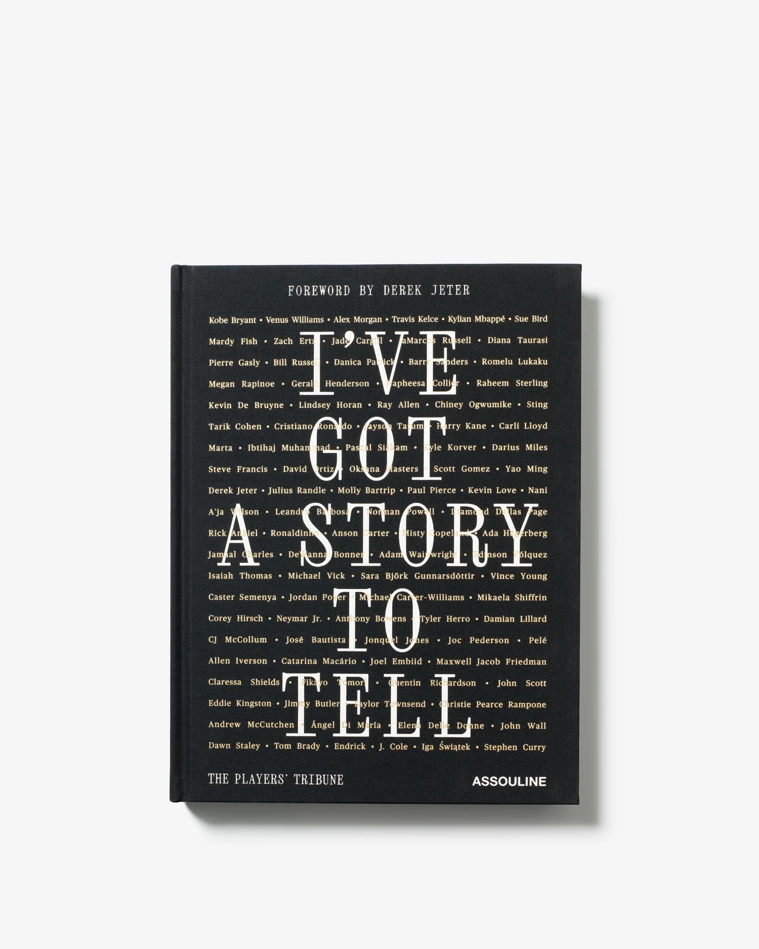 The Players' Tribune: I've Got a Story to Tell - Image 3
